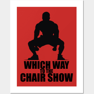 Which Way to the Alabama Brawl Chair Show? Posters and Art